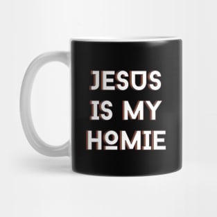 Jesus Is My Homie | Christian Typography Mug